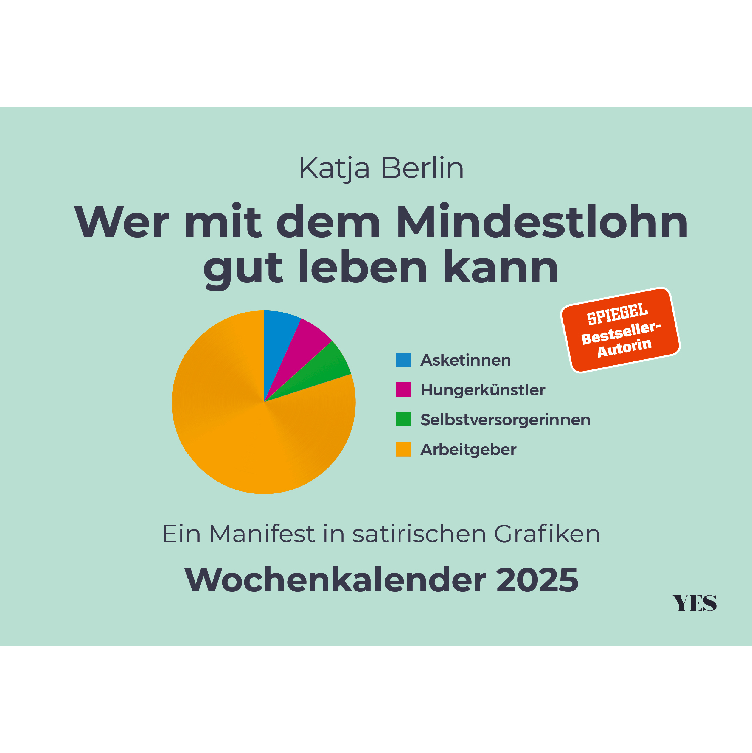 Politische Torten von Katja Berlin als Buch und als Kalender