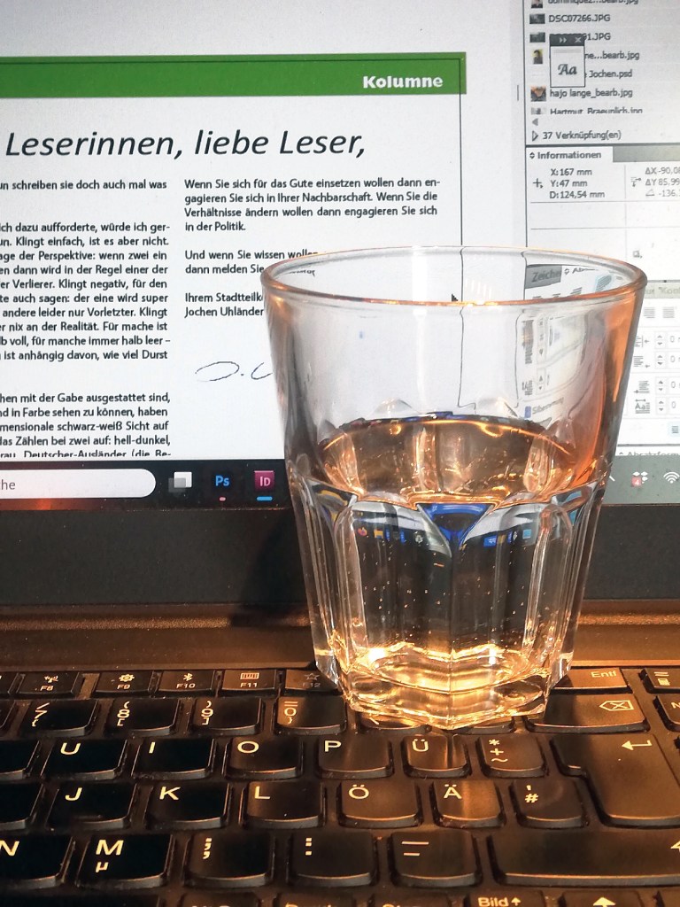 Halb voll oder halb leer? Es ist eine Frage der Perspektive. Foto: Dominique Hensel