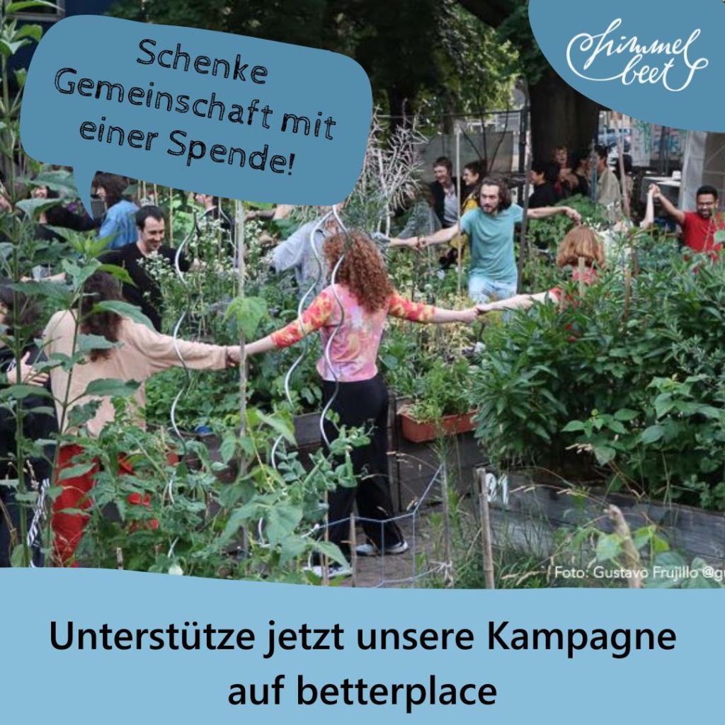 Aufruf zur Spendenkampagne. Foto: Himmelbeet