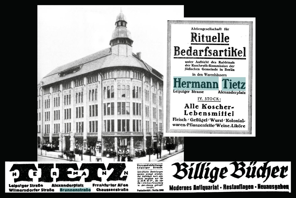 Das Kaufhaus Tietz. Foto: Wikipedia, Collage: Carsten Schmidt