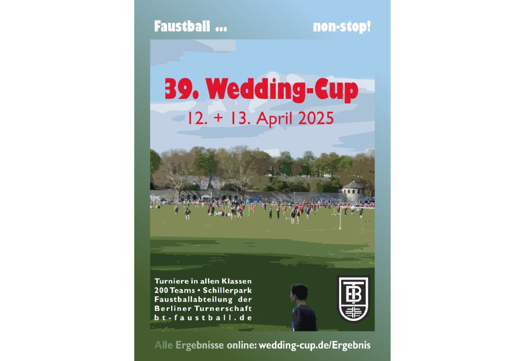 Plakat für den Wedding Cup, das Faustballturnier im Schillerpark. Grafik: Berliner Turnerschaft
