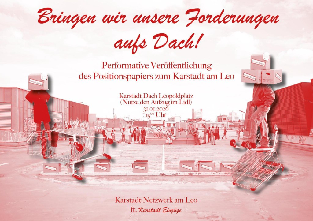 Unterwegs im Wedding: Einladung zur Veröffentlichung des Positionspapiers zum Karstadt
