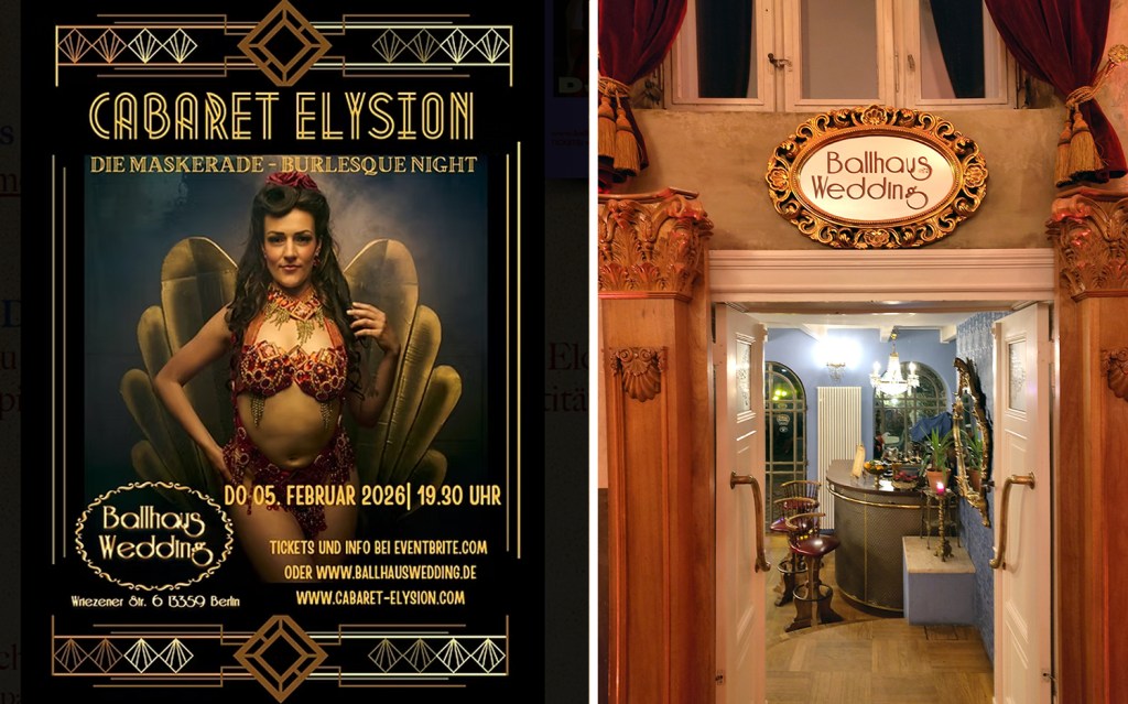 Unterwegs im Wedding: Die Maskerade - Bulesque Night im Ballhaus Wedding