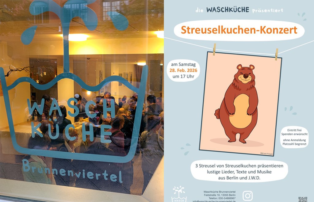 Plakat für das Strreuselkuchen-Konzert in der Wachküche. Foto: Hensel, Plakat: Waschküche
