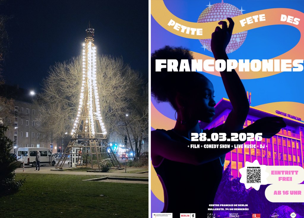 Der Mini-Eiffelturm am Centre Français und das Plakat für die Petite Fête des Francophonies. Foto: Hensel, Grafik: CFB