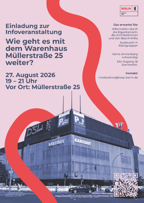 Plakat für die Infoveranstaltung zur Zukunft des Warenhauses in der Müllerstraße am 27. August 2026. Grafik: KoSP