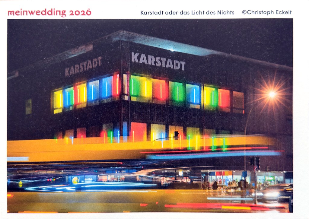 Mein Wedding 2026: "Karstadt oder das Licht des Nichts" von Christoph Eckelt