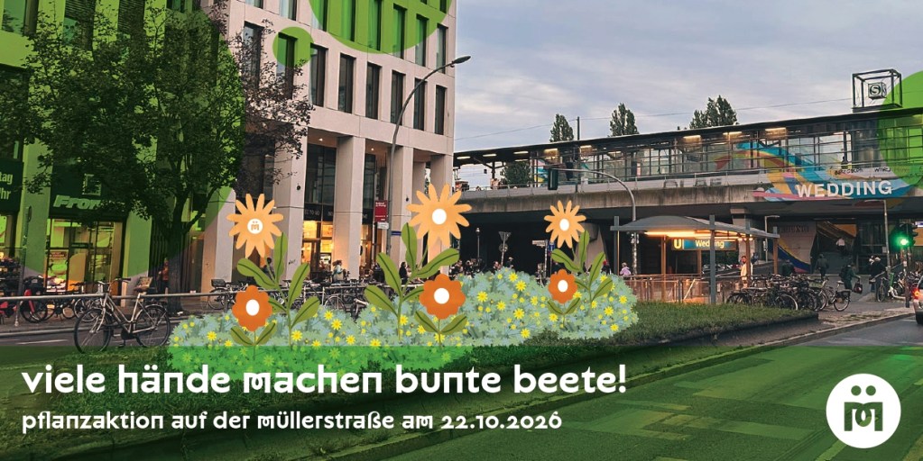 Das Team des Lebendigen Zentrums Müllerstraße lädt zu einer Pflanzaktion ein.